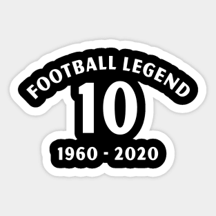 RIP football legend 10 1960 2020 Sticker